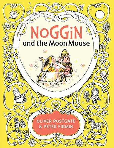 Noggin and the Moon Mouse (Noggin the Nog, Band 5)