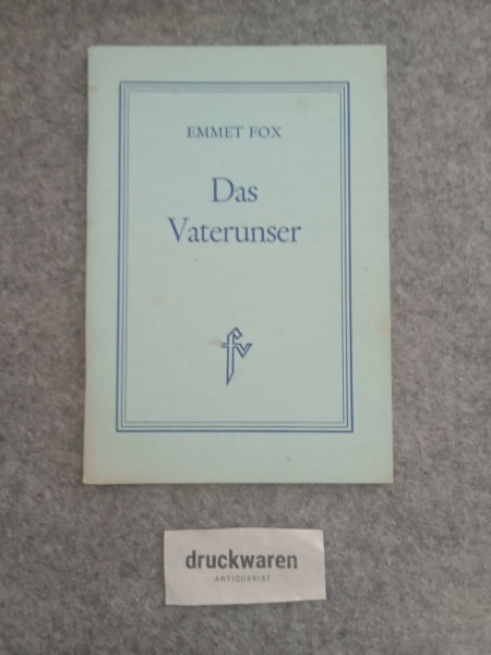 Das Vaterunser: Eine Auslegung (Unity-Buchreihe)