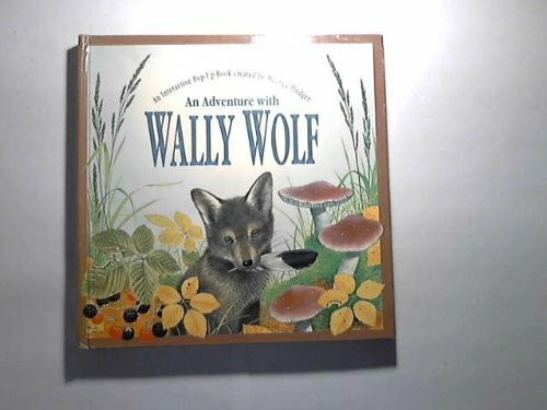 Wally Wolf: An Interactive Pop-up Book