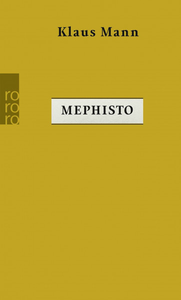 Mephisto: Roman einer Karriere
