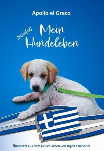 Mein zweites Hundeleben