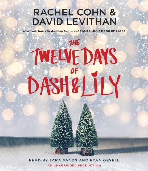The Twelve Days of Dash & Lily