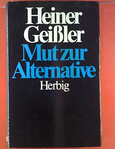 Mut zur Alternative