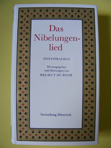 Das Nibelungenlied. Zweisprachig ( Mittelhochdeutsch und Hochdeutsch)