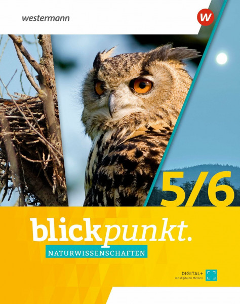 Blickpunkt Naturwissenschaften - Ausgabe 2022 für die 5. und 6. Klassen in Berlin, Brandenburg und Rheinland-Pfalz: Schülerband 5 / 6