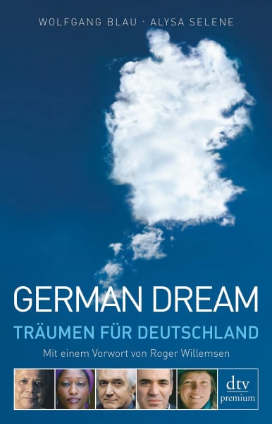 German Dream: Träumen für Deutschland (dtv premium)