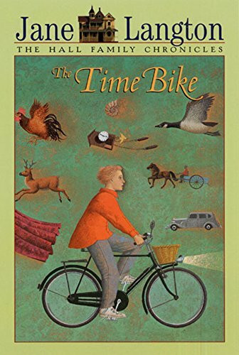 The Time Bike (Hall Family Chronicle, Band 6)