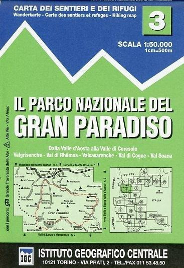 IGC Italien 1 : 50 000 Wanderkarte 03 Parco Nazionale de Gran Paradiso