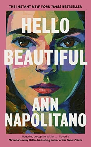 Hello Beautiful: The poignant and uplifting New York Times bestselling family saga