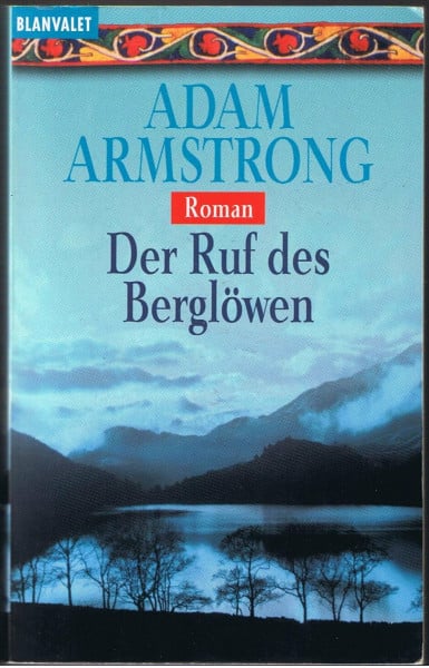 Der Ruf des Berglöwen (Blanvalet Taschenbuch)