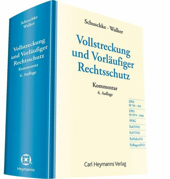 Vollstreckung und Vorläufiger Rechtsschutz: Kommentar