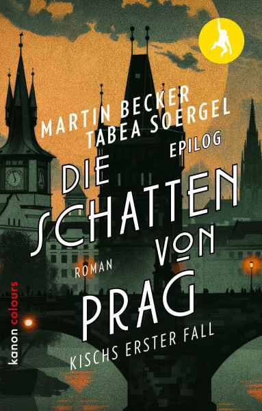 Die Schatten von Prag: Kischs erster Fall