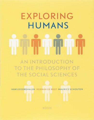 Exploring humans: philosophy of science for the social sciences : a historical introduction