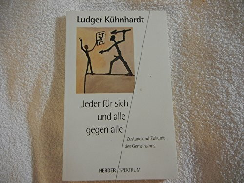 Jeder für sich und alle gegen alle