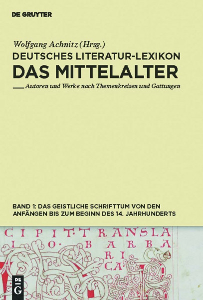 Das geistliche Schrifttum von den Anfängen bis zum Beginn des 14. Jahrhunderts