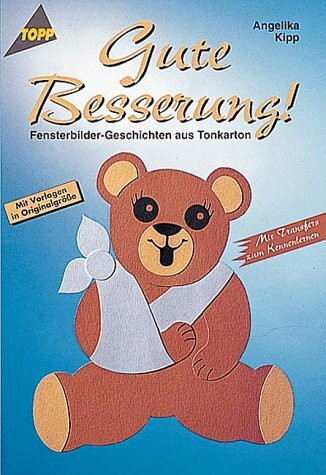 Gute Besserung: Fensterbilder aus Tonkarton