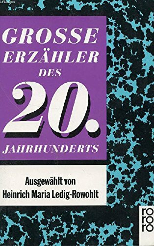 Große Erzähler des 20. Jahrhunderts