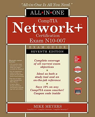 McGraw-Hill Education Comptia Network+ Certification Exam Guide (Exam N10-007)