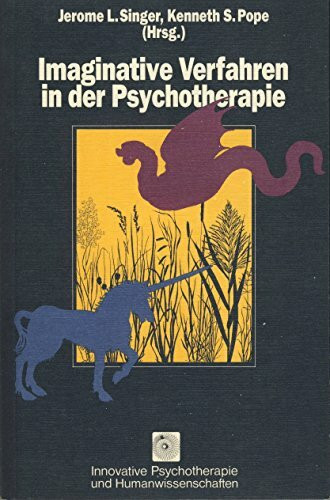 Imaginative Verfahren in der Psychotherapie