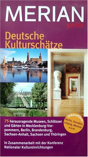 Deutsche Kulturschätze (MERIAN guide)