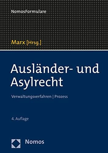 Ausländer- und Asylrecht: Verwaltungsverfahren | Prozess