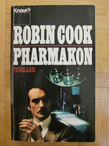 Pharmakon (Knaur Taschenbücher. Romane, Erzählungen)