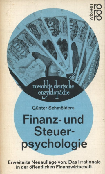 Das Irrationale in der öffentlichen Finanzwirtschaft: Probleme der Finanzpsychologie