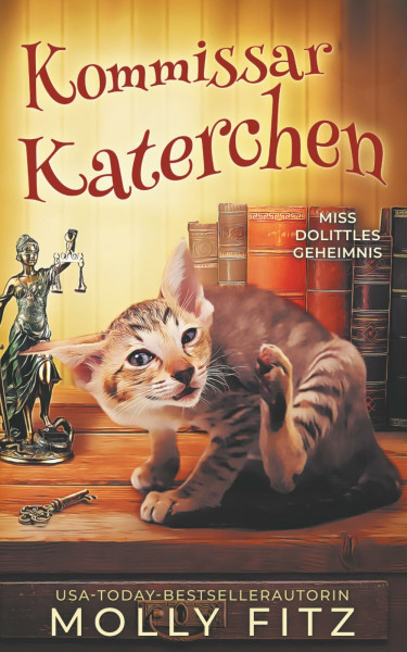Kommissar Katerchen (Miss Dolittles Geheimnis, Band 1)