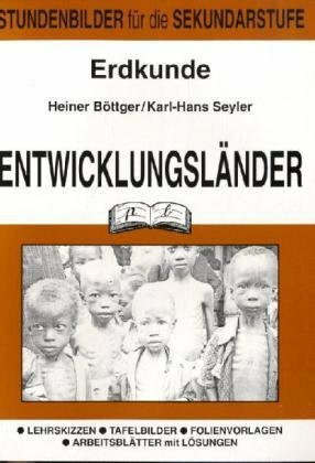 Erdkunde, Bd.6, Entwicklungsländer: 9. Schuljahr