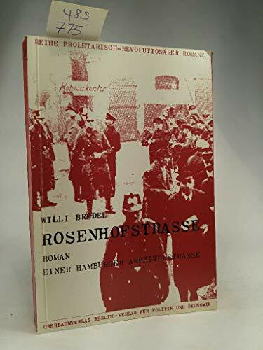 Rosenhofstraße : Roman e. Hamburger Arbeiterstraße.