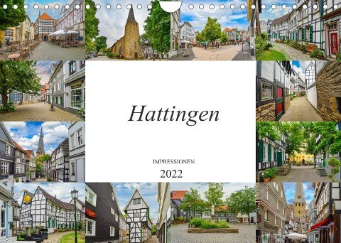 Hattingen Impressionen (Wandkalender 2022 DIN A4 quer)