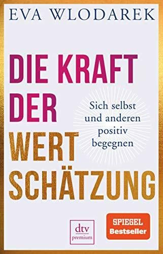 Die Kraft der Wertschätzung: Sich selbst und anderen positiv begegnen