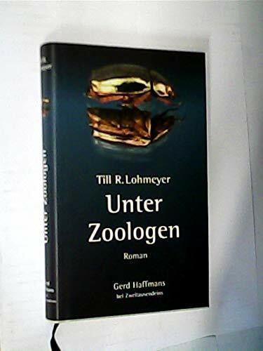 Unter Zoologen (Gerd Haffmans bei Zweitausendeins)