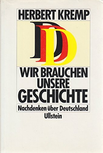 Wir brauchen unsere Geschichte