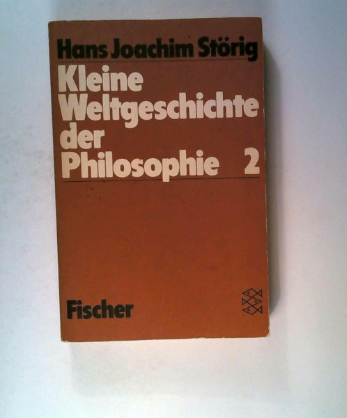 Kleine Weltgeschichte der Philosophie