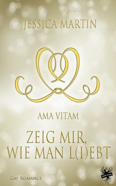 Ama Vitam: Zeig mir, wie man l(i)ebt