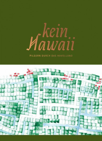 kein Hawaii: Pilgern durch das Havelland