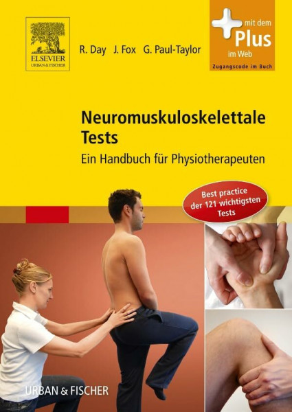 Neuromuskuloskelettale Tests: Ein Handbuch für Physiotherapeuten - mit Zugang zum Elsevier-Portal