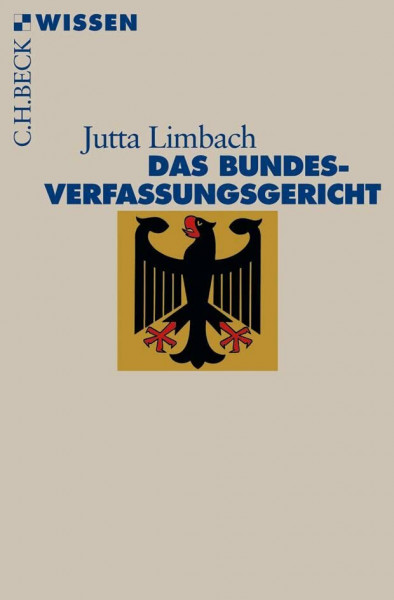 Das Bundesverfassungsgericht (C.H.BECK Wissen)