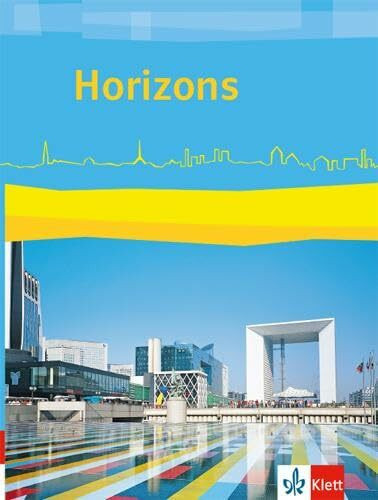Horizons: Schulbuch Klasse 11/12 (G8), Klasse 11-13 (G9) (Horizons. Ausgabe ab 2017)