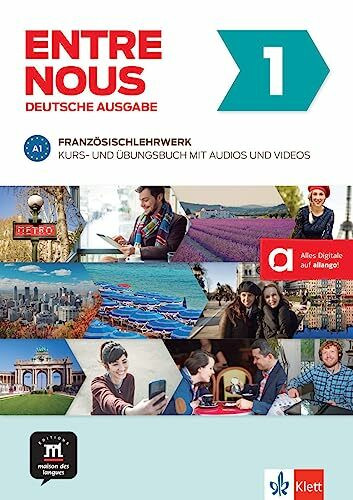 Entre nous 1 A1: Kurs- und Übungsbuch mit Audios