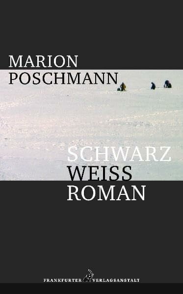 Schwarzweissroman: Nominiert für den Deutschen Buchpreis 2005 (Longlist) und ausgezeichnet mit dem Literaturpreis Ruhrgebiet 2003