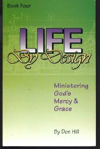 Life by Design : Book Two