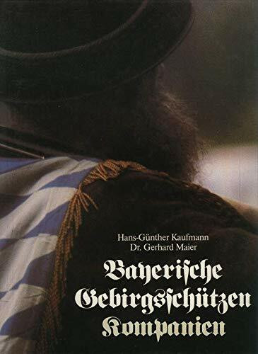 Bayerische Gebirgsschützen Kompanien