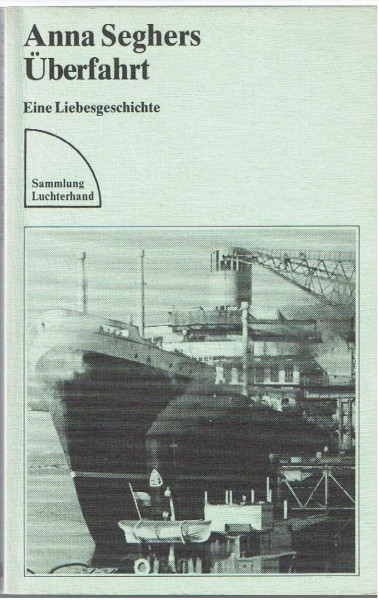 Überfahrt : Eine Liebesgeschichte.