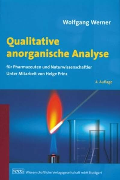 Qualitative anorganische Analyse: für Pharmazeuten und Naturwissenschaftler