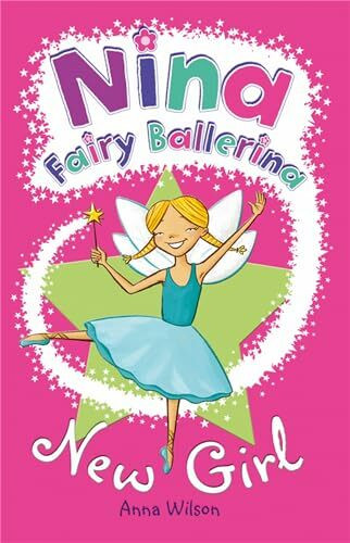 Nina Fairy Ballerina: New Girl: New Girl