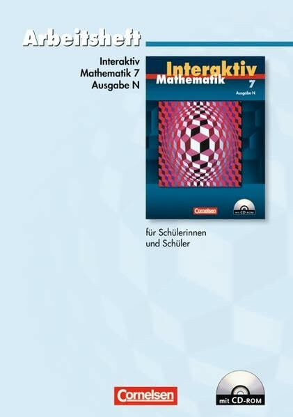 Mathematik interaktiv - Ausgabe N: 7. Schuljahr - Standardarbeitsheft mit eingelegten Lösungen und CD-ROM