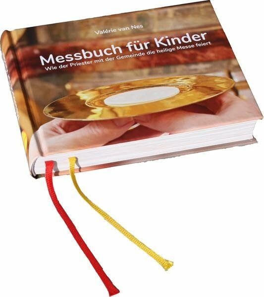 Messbuch für Kinder: Wie der Priester mit der Gemeinde die heilige Messe feiert