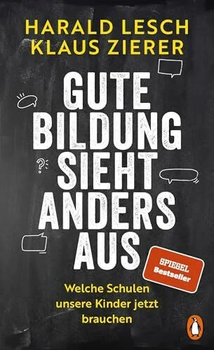 Gute Bildung sieht anders aus: Welche Schulen unsere Kinder jetzt brauchen